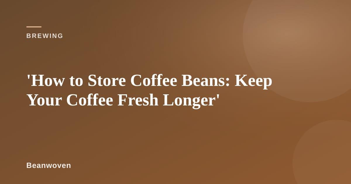 Whole coffee beans in a sealed opaque canister on a kitchen counter